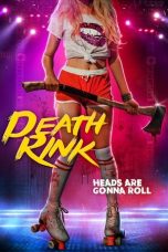 Death Rink (2019) WEBRip 480p, 720p & 1080p Mkvking - Mkvking.com