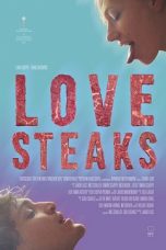 Love Steaks (2013) WEBRip 480p, 720p & 1080p Mkvking - Mkvking.com