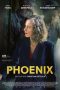 Phoenix (2014) BluRay 480p, 720p & 1080p Mkvking - Mkvking.com