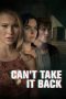Can't Take It Back (2017) WEBRip 480p, 720p & 1080p Mkvking - Mkvking.com