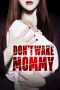 Don't Wake Mommy (2015) WEBRip 480p, 720p & 1080p Mkvking - Mkvking.com