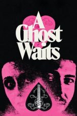A Ghost Waits (2020) BluRay 480p, 720p & 1080p Mkvking - Mkvking.com