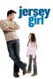 Jersey Girl (2004) BluRay 480p, 720p & 1080p Mkvking - Mkvking.com