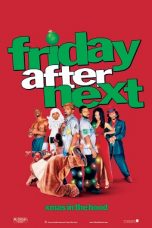 Friday After Next (2002) WEB-DL 480p, 720p & 1080p Mkvking - Mkvking.com