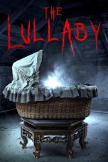 The Lullaby (2017) WEBRip 480p, 720p & 1080p Mkvking - Mkvking.com