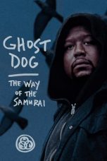 Ghost Dog: The Way of the Samurai (1999) BluRay 480p, 720p & 1080p Mkvking - Mkvking.com