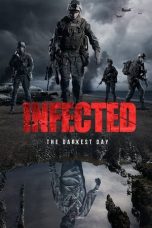 Infected: The Darkest Day (2021) WEBRip 480p, 720p & 1080p Mkvking - Mkvking.com