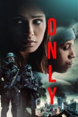 Only (2019) BluRay 480p, 720p & 1080p Mkvking - Mkvking.com