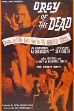 Orgy of the Dead (1965) BluRay 480p, 720p & 1080p Mkvking - Mkvking.com