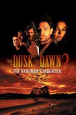 From Dusk Till Dawn 3: The Hangman's Daughter (1999) BluRay 480p, 720p & 1080p Mkvking - Mkvking.com