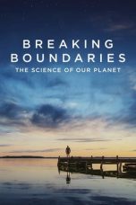 Breaking Boundaries: The Science of Our Planet (2021) WEBRip 480p, 720p & 1080p Mkvking - Mkvking.com