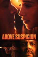 Above Suspicion (2019) BluRay 480p, 720p & 1080p Mkvking - Mkvking.com