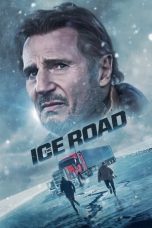 The Ice Road (2021) BluRay 480p, 720p & 1080p Mkvking - Mkvking.com