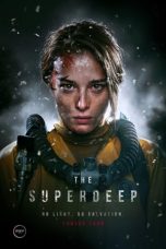 The Superdeep (2020) BluRay 480p, 720p & 1080p Mkvking - Mkvking.com