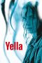 Yella (2007) WEBRip 480p, 720p & 1080p Mkvking - Mkvking.com