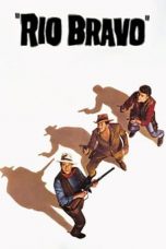 Rio Bravo (1959) BluRay 480p, 720p & 1080p Mkvking - Mkvking.com