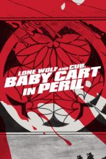 Lone Wolf and Cub: Baby Cart in Peril (1972) BluRay 480p, 720p & 1080p Mkvking - Mkvking.com
