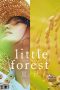 Little Forest: Summer/Autumn (2014) BluRay 480p, 720p & 1080p Mkvking - Mkvking.com