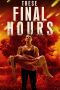 These Final Hours (2013) BluRay 480p, 720p & 1080p Mkvking - Mkvking.com