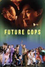 Future Cops (1993) BluRay 480p, 720p & 1080p Mkvking - Mkvking.com