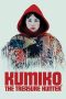 Kumiko, The Treasure Hunter (2014) BluRay 480p, 720p & 1080p Mkvking - Mkvking.com