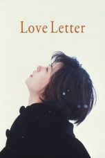 Love Letter (1995) BluRay 480p, 720p & 1080p Mkvking - Mkvking.com