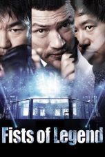 Fists of Legend (2013) BluRay 480p, 720p & 1080p Mkvking - Mkvking.com