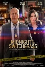 Midnight in the Switchgrass (2021) BluRay 480p, 720p & 1080p Mkvking - Mkvking.com