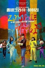 Zombie Crush in Heyri (2021) HDRip 480p, 720p & 1080p Mkvking - Mkvking.com