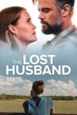The Lost Husband (2020) WEBRip 480p, 720p & 1080p Mkvking - Mkvking.com