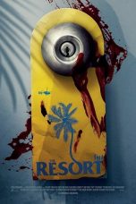 The Resort (2021) BluRay 480p, 720p & 1080p Mkvking - Mkvking.com