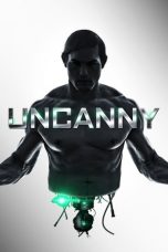 Uncanny aka Android (2015) BluRay 480p, 720p & 1080p Mkvking - Mkvking.com