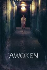 Awoken (2019) BluRay 480p, 720p & 1080p Mkvking - Mkvking.com