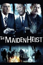The Maiden Heist (2009) BluRay 480p, 720p & 1080p Mkvking - Mkvking.com