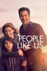 People Like Us (2012) BluRay 480p, 720p & 1080p Mkvking - Mkvking.com