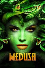 Medusa: Queen of the Serpents (2020) BluRay 480p, 720p & 1080p Mkvking - Mkvking.com