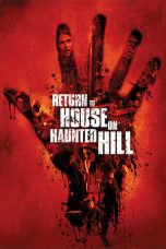 Return to House on Haunted Hill (2007) BluRay 480p, 720p & 1080p Mkvking - Mkvking.com