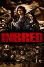 Inbred (2011) BluRay 480p, 720p & 1080p Mkvking - Mkvking.com