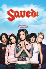 Saved! (2004) BluRay 480p, 720p & 1080p Mkvking - Mkvking.com