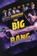 The Big Bang (2010) BluRay 480p, 720p & 1080p Mkvking - Mkvking.com