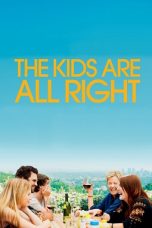 The Kids Are All Right (2010) BluRay 480p, 720p & 1080p Mkvking - Mkvking.com