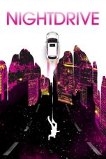 Night Drive (2021) WEBRip 480p, 720p & 1080p Mkvking - Mkvking.com
