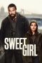 Sweet Girl (2021) WEB-DL 480p, 720p & 1080p Mkvking - Mkvking.com