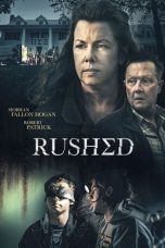 Rushed (2021) WEBRip 480p, 720p & 1080p Mkvking - Mkvking.com