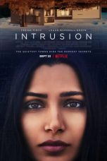 Intrusion (2021) WEB-DL 480p, 720p & 1080p Mkvking - Mkvking.com