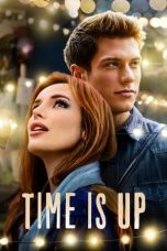 Time Is Up (2021) WEBRip 480p, 720p & 1080p Mkvking - Mkvking.com