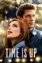 Time Is Up (2021) WEBRip 480p, 720p & 1080p Mkvking - Mkvking.com