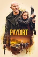 Paydirt (2020) BluRay 480p, 720p & 1080p Mkvking - Mkvking.com