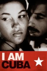 I Am Cuba (1964) BluRay 480p, 720p & 1080p Mkvking - Mkvking.com