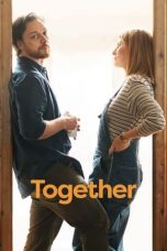 Together (2021) BluRay 480p, 720p & 1080p Mkvking - Mkvking.com